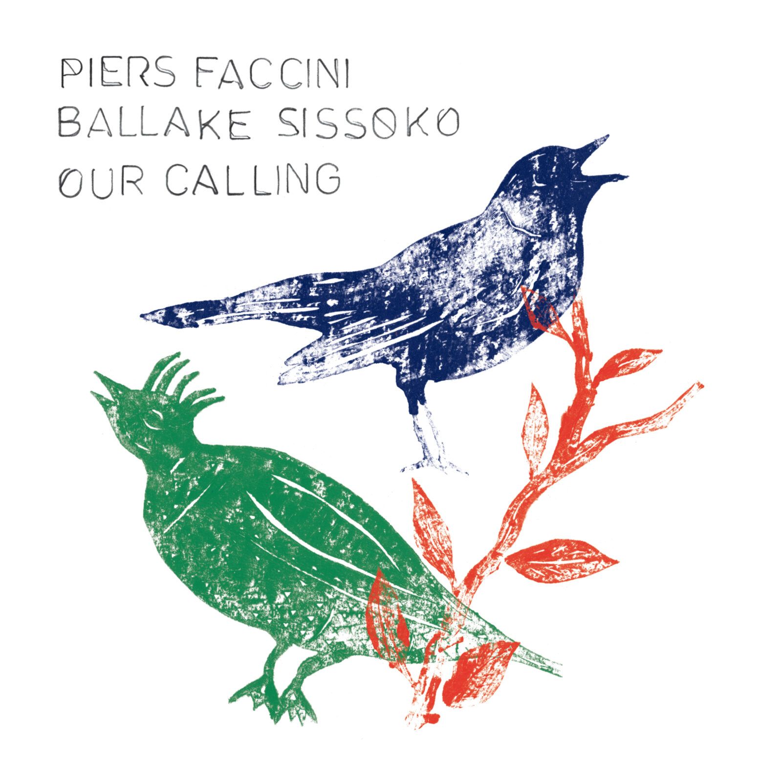 Cover_Faccini & Sissoko <em>Our Calling </em> (No Format!)
